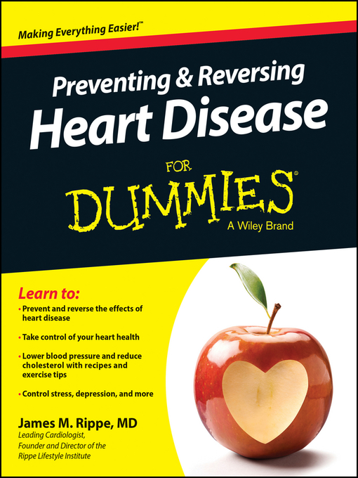 Title details for Preventing and Reversing Heart Disease For Dummies by James M. Rippe - Available